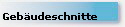 Geb�udeschnitte